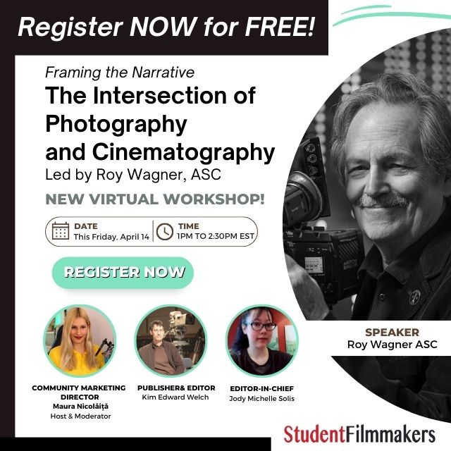 Limited Spots Available: Join Renowned Cinematographer Roy Wagner ASC for a Free Webinar on Photography and Cinematography Now!